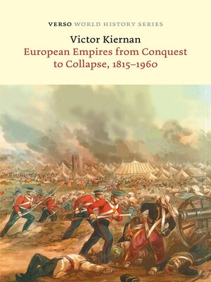 cover image of European Empires from Conquest to Collapse, 1815-1960